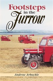 Footsteps in the furrow cover image
