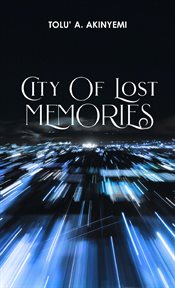 City of lost memories cover image