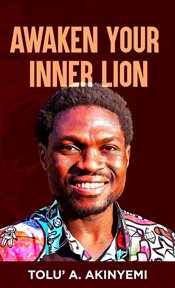Awaken your inner lion cover image