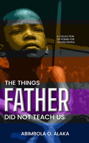 The things father did not teach us cover image