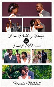 From wedding dreams to imperfect things cover image