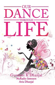 Our dance through life (vol 2) cover image