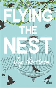 Flying the Nest cover image