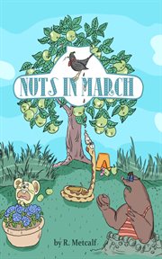 Nuts in march cover image