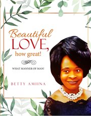 Beautiful love, how great! cover image