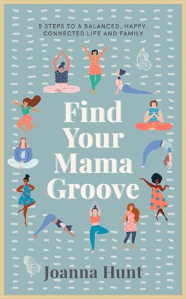 Cover image for Find Your Mama Groove