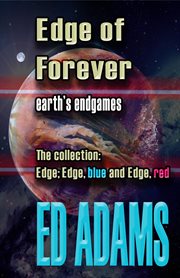 Edge of forever. Earth's Endgames cover image