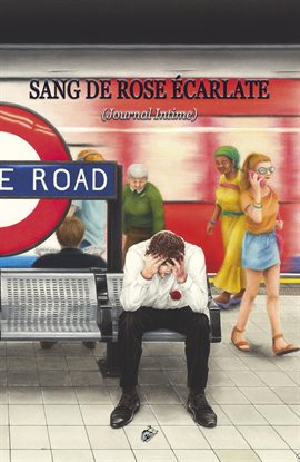 Cover image for Sang De Rose Écarlate