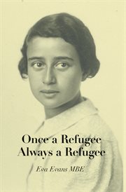 Once a Refugee - Always a Refugee cover image