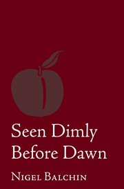 Seen dimly before dawn cover image