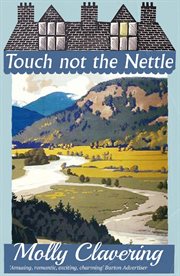 Touch not the nettle cover image