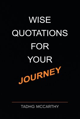 Cover image for Wise Quotations For Your Journey