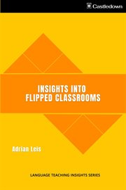 Insights into flipped classrooms cover image