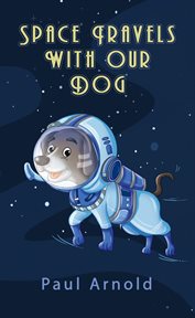 Space travels with our dog cover image