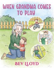 When grandma comes to play cover image