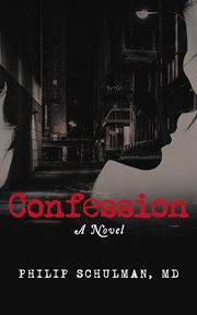 Confession. A Novel cover image
