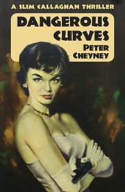 Dangerous curves : a novel cover image