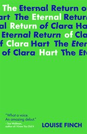 The eternal return of Clara Hart cover image