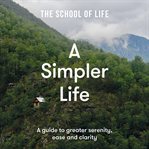 A simpler life cover image