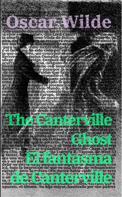 El fantasma de canterville - the canterville ghost : The Canterville Ghost cover image