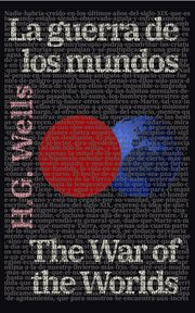 La guerra de los mundos: The War of the Worlds : The War of the Worlds cover image