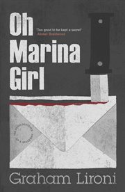 Oh Marina girl : the death sentence of a spaceman cover image