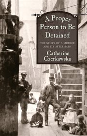 A proper person to be detained cover image