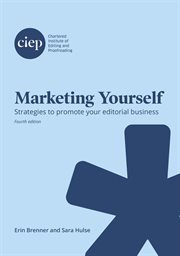 Marketing Yourself : Strategies to promote your editorial business cover image