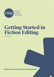 Getting Started in Fiction Editing cover image