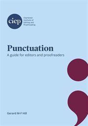 Punctuation : A guide for editors and proofreaders cover image