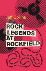 ROCK LEGENDS AT ROCKFIELD cover image
