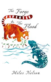 The forge & the flood cover image