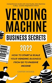 Vending machine business secrets cover image
