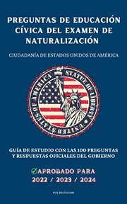 Preguntas de educación cívica del examen de naturalización cover image