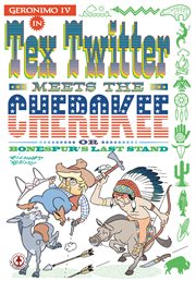Tex Twitter Meets the Cherokee