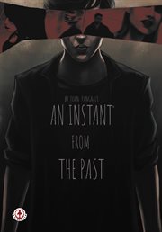 An instant from the past cover image