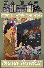 Murder while you work cover image
