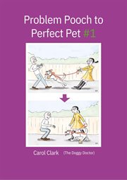 Problem pooch to perfect pet cover image