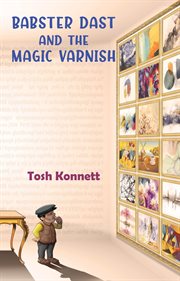 Babster dast and the magic varnish cover image