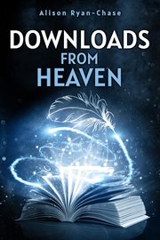 Downloads From Heaven cover image
