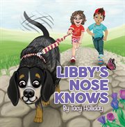 Libby's Nose Knows cover image