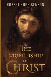The friendship of Christ cover image