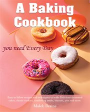 A baking cookbook you need every day cover image