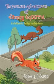 The perilous adventures of sammy squirrel cover image