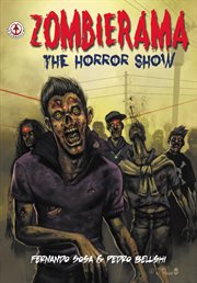 Zombierama. The horror show cover image