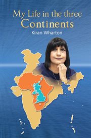 My Life in the 3 Continents cover image