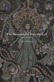 The Descendants From the East : Blake and India cover image