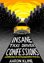 Insane taxi driver confessions cover image