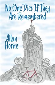 No one dies if they are remembered cover image