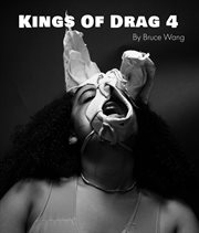 Kings of drag 4. High Quality Studio Photographs of British Drag Kings cover image